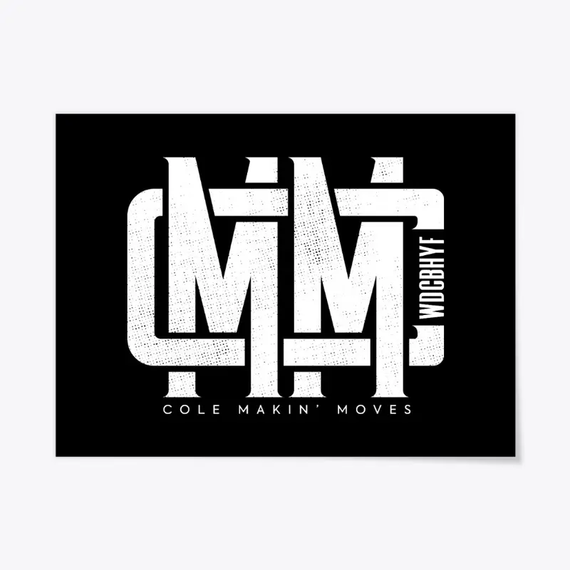 Cole Makin' Moves Full (White Logo)