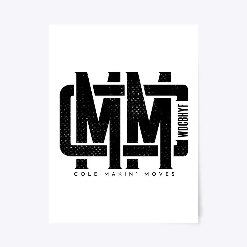 Cole Makin' Moves Full (Black Logo )